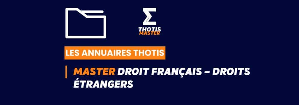 Annuaire Thotis - Master Droit français – Droits étrangers en 2025