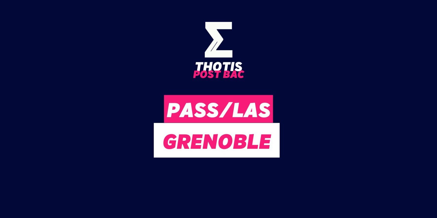 PASS & LAS Grenoble