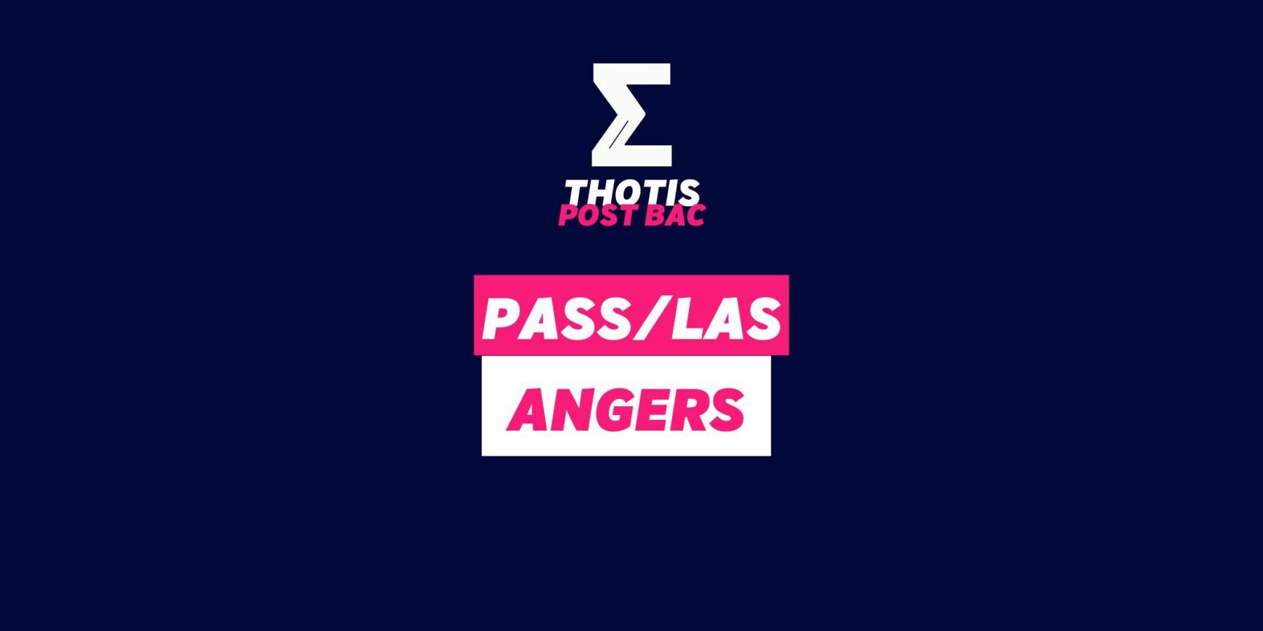 PASS & LAS Angers