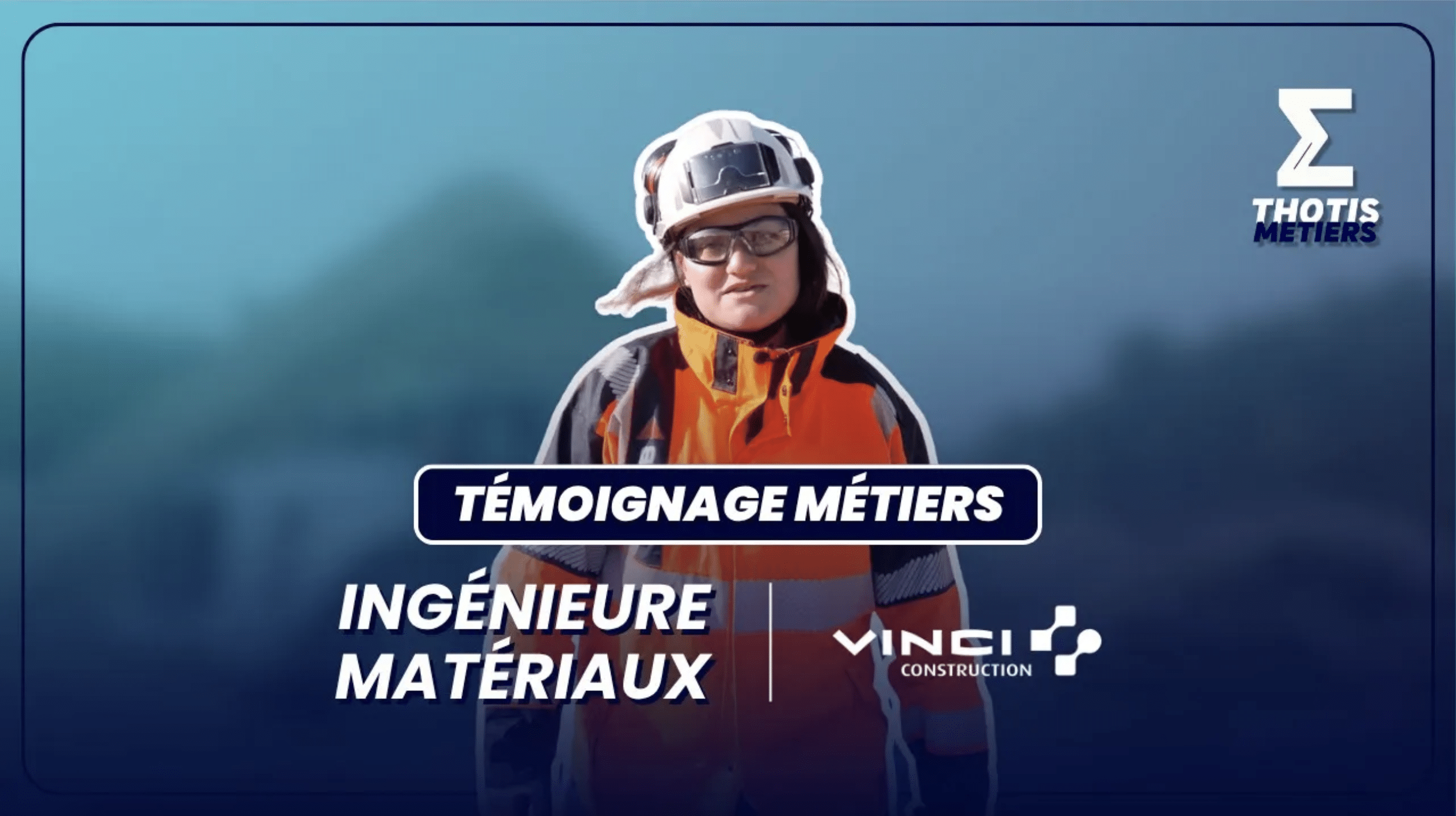 Une journée avec une Ingénieure Matériaux chez VINCI Construction