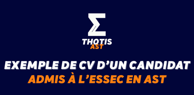 Exemple de CV d’un étudiant admis à l’ESSEC en AST