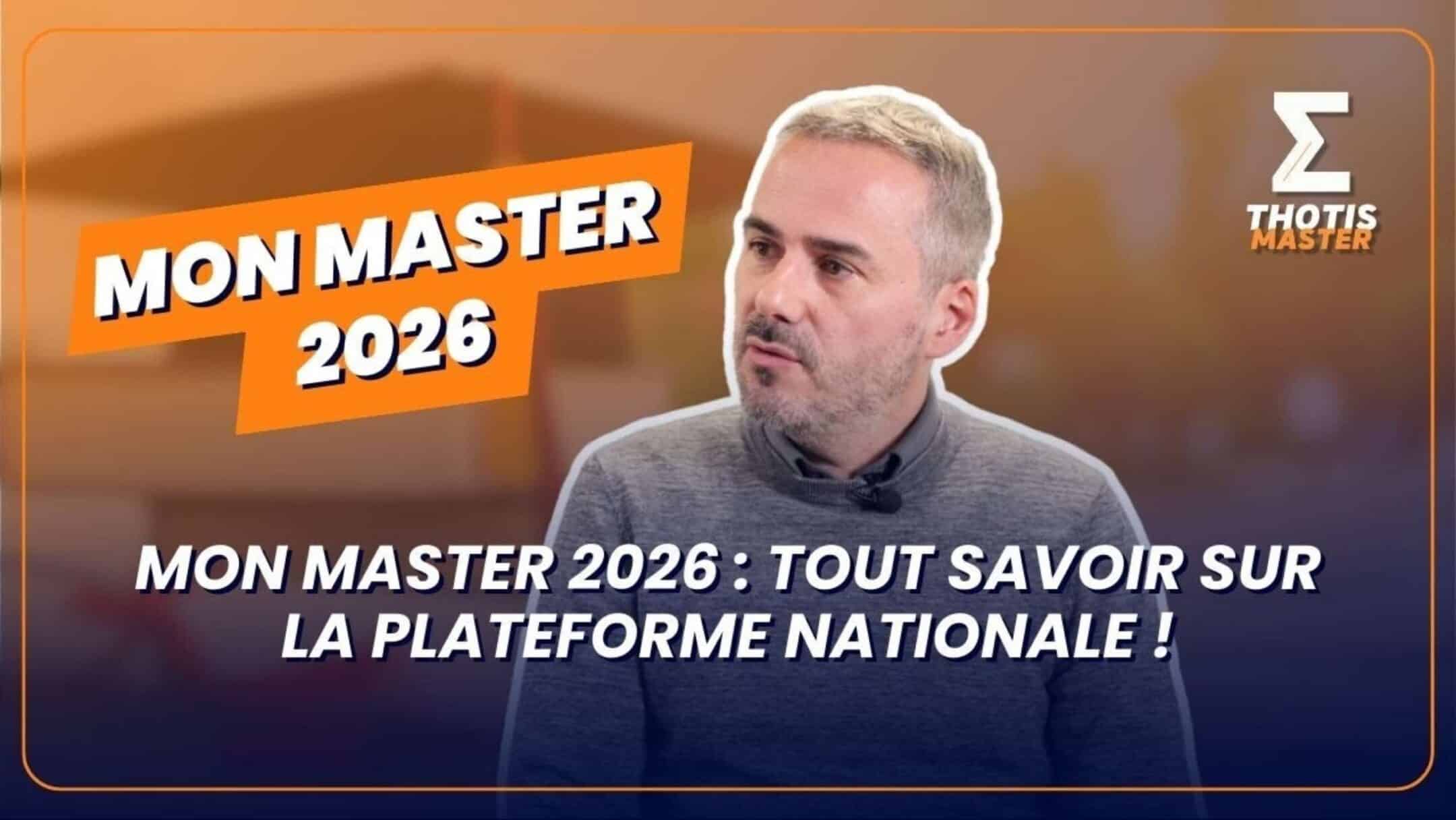 Mon Master 2026 : tout savoir sur la plateforme nationale
