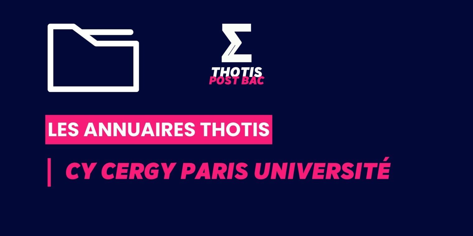 Annuaires thotis_Postbac_CY Cergy Paris Université