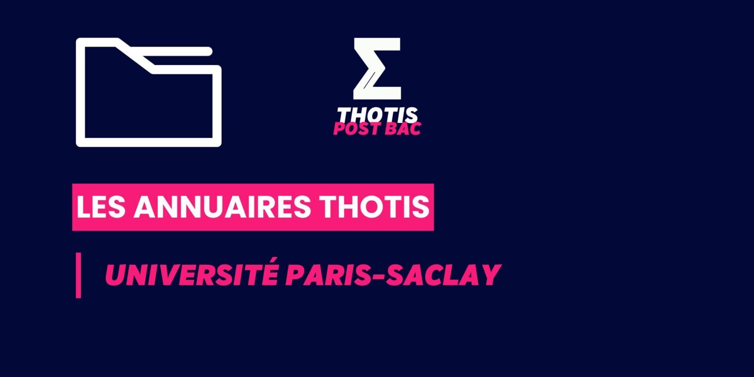 Annuaires thotis_Postbac_Université Paris-Saclay